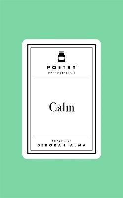 Poetry Prescription: Calm