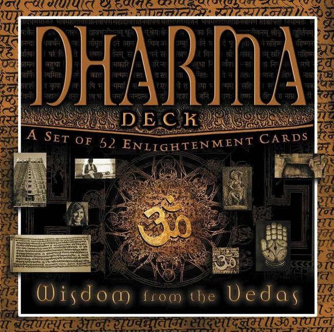 Dharma Deck: Wisdom From The Vedas (52 Card Deck) (New Edition)