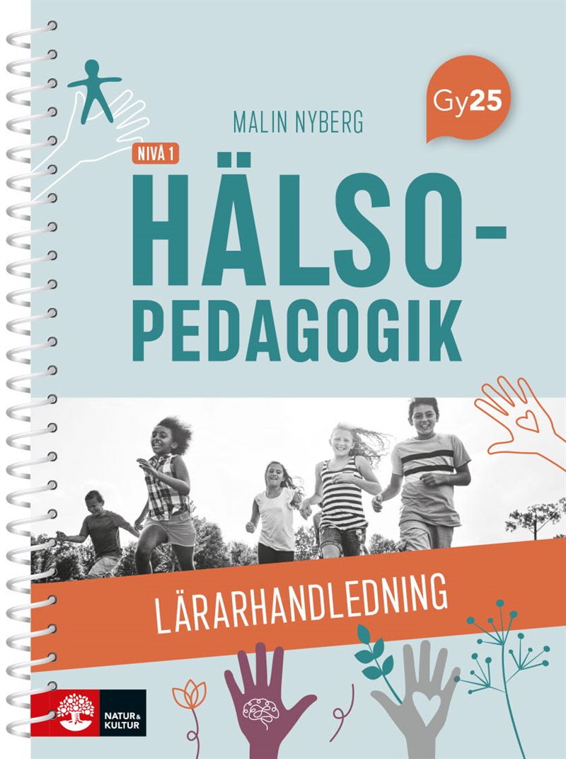 Hälsopedagogik nivå 1 Lärarhandledning