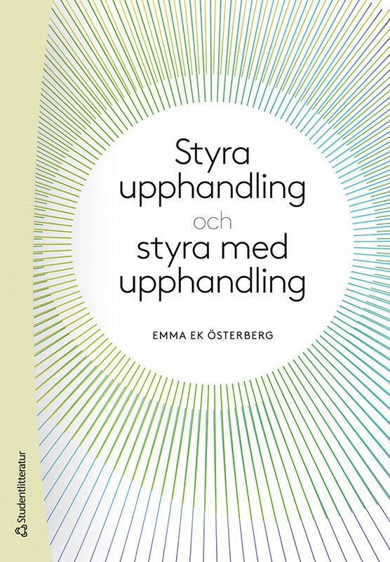 Styra upphandling och styra med upphandling