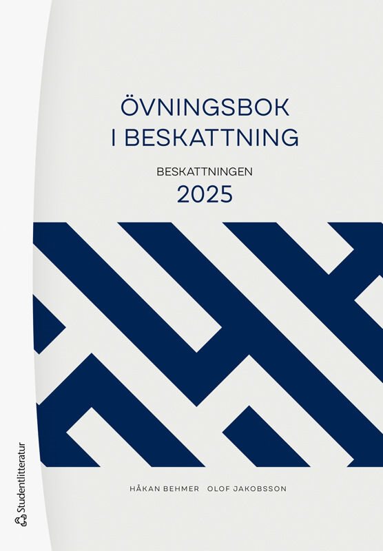 Övningsbok i beskattning - Beskattningen 2025