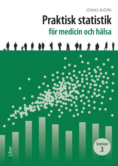 Praktisk statistik för medicin och hälsa