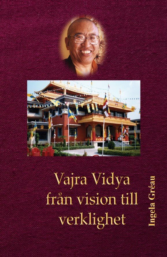 Vajra Vidya - från vision till verklighet