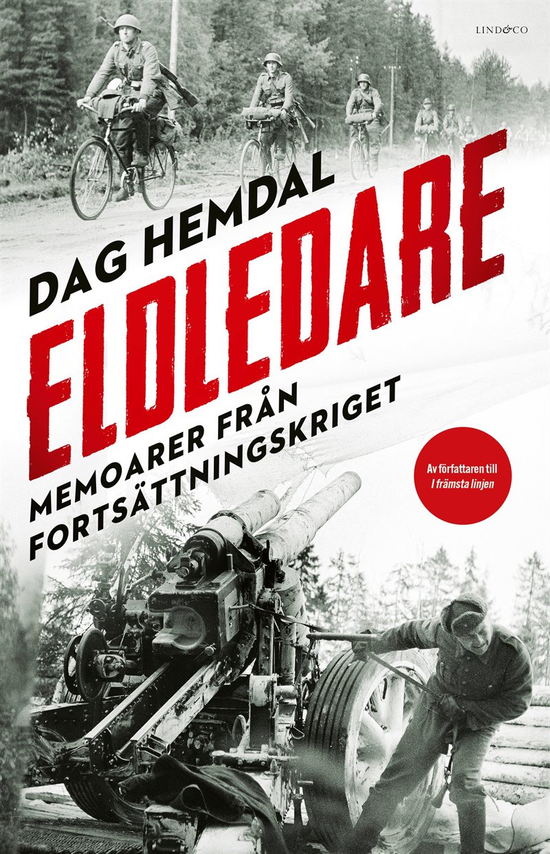 Eldledare : memoarer från fortsättningskriget