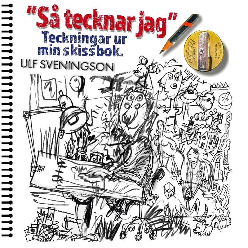 "Så tecknar jag" Teckningar ur mitt ritblock : "My World in Pictures" Sheet