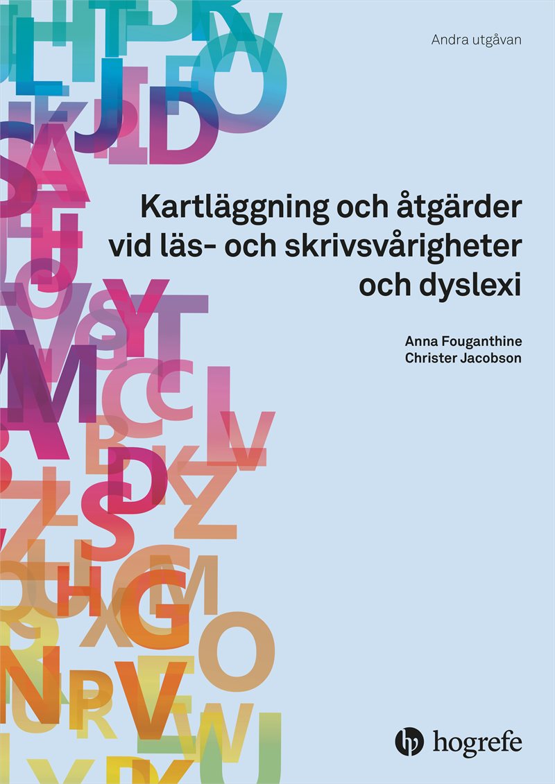 Kartläggning och åtgärder vid läs- och skrivsvårigheter och dyslexi